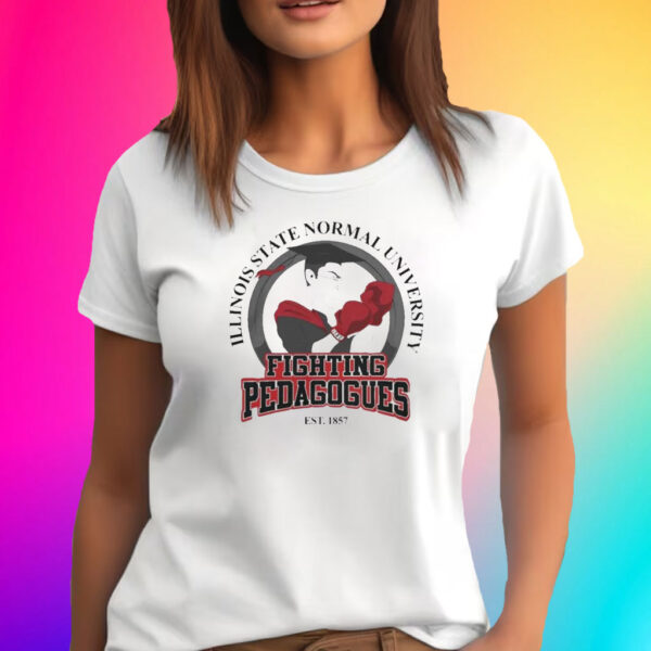 Illinois State Redbirds Fighting Pedagogues Shirts