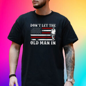 Don’t Let The Old Man In Print Casual T-Shirt