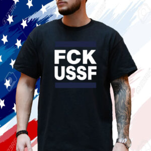 Fck Ussf T-Shirt