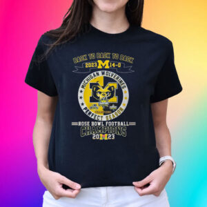 Michigan Wolverines Back To Back To Back 2023 Rose Bowl Football Champions Shirts