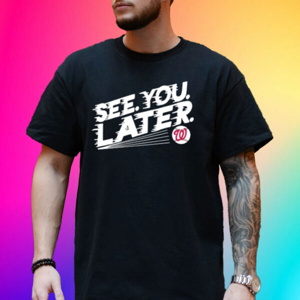 See You Later Baseball Shirt