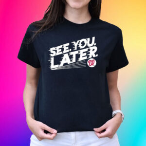 See You Later Baseball Shirt