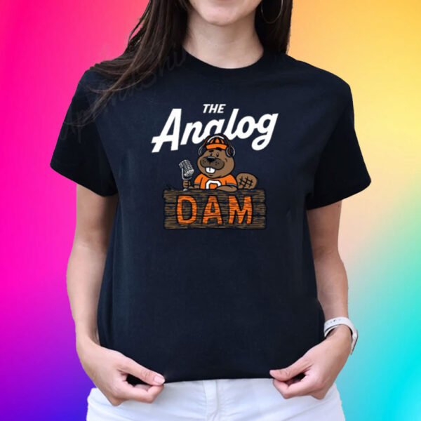 The Analog Dam Shirts