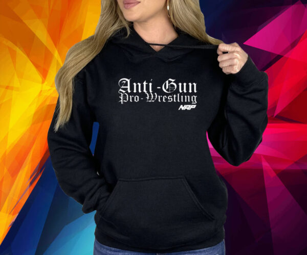 Anti Gun Pro Wrestling Shirts