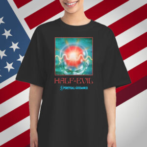 333 Half Evil Spiritual Guidance T-Shirt
