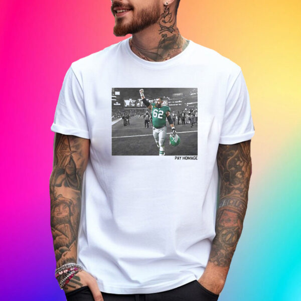 Jason Kelce Pay Homage T-Shirt