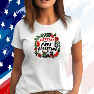 Fatties For A Free Palestine T-Shirt