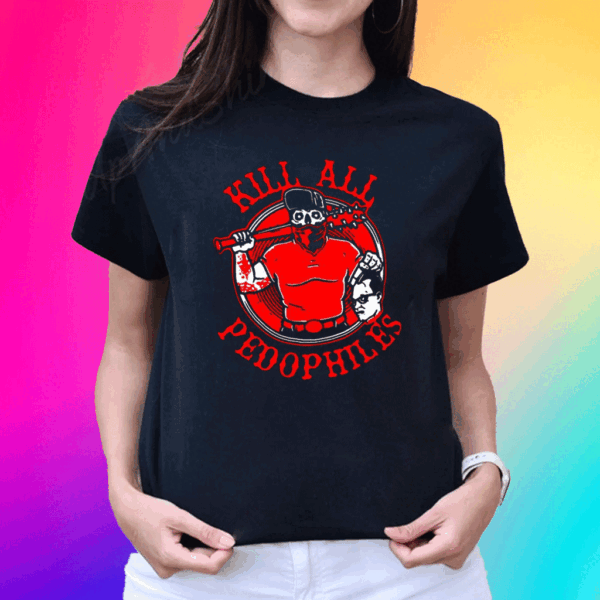 Merkules Kill All Pedophiles Shirt