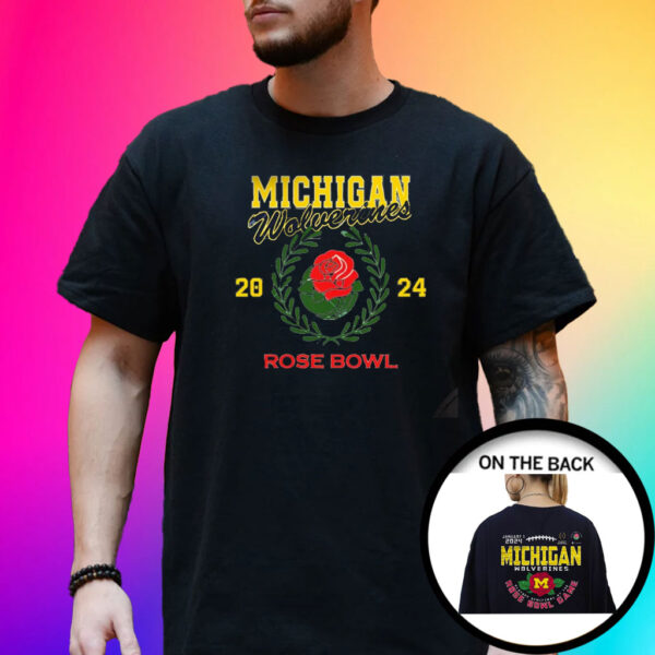 Michigan 2024 Rose Bowl Game Mon Jan 1 2024 Rose Bowl Stadium Shirts