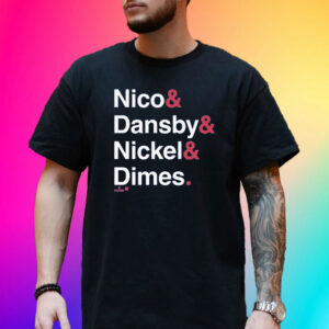 NICO & DANSBY & NICKEL & DIMES T-SHIRT