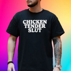 Dominik Mysterio Chicken Tender Slut T-Shirt