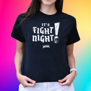 Its Fight Night Fullviolence T-Shirt