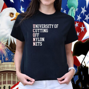 University Of Cutting Off Nylon Nets Shirts