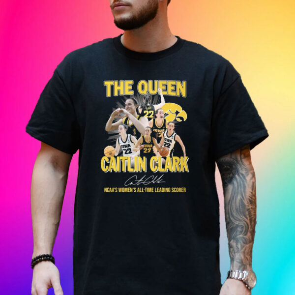 The Queen Caitlin Clark Ncaa’s Women’s All Time Leading Scorer T-Shirt