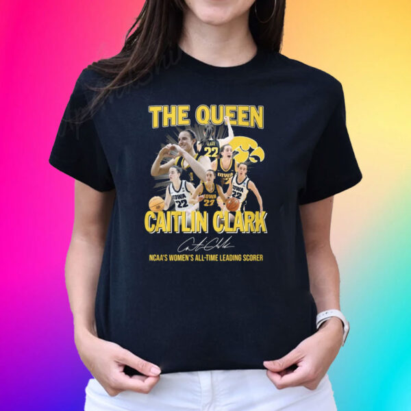 The Queen Caitlin Clark Ncaa’s Women’s All Time Leading Scorer T-Shirt