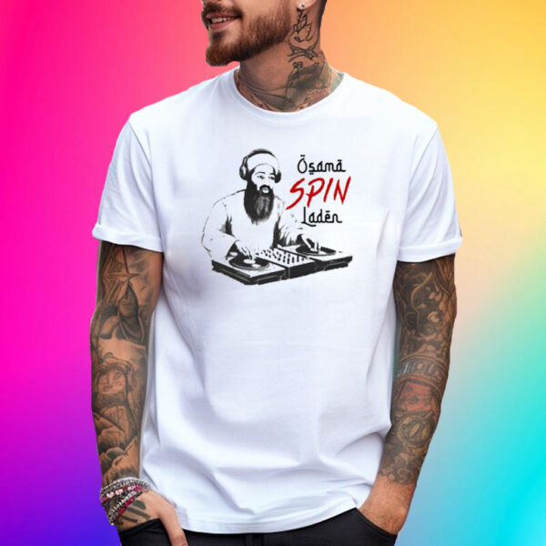 Osama Spin Laden T-Shirt