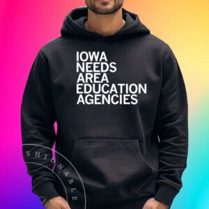 IOWA NEEDS AREA EDUCATION AGENCIES SHIRTS