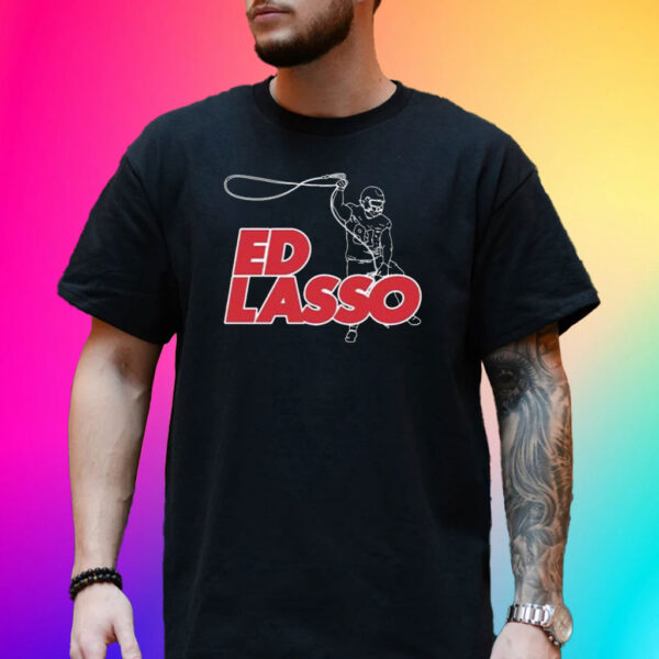 Ed Lasso T-Shirt