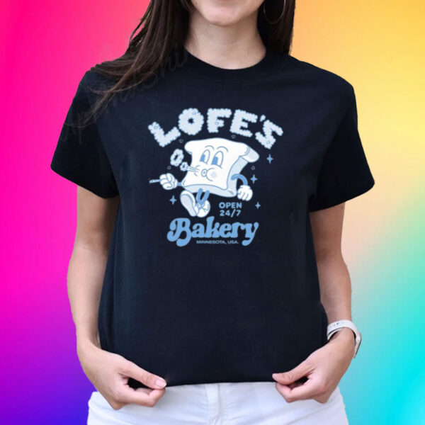 Lofe's Bakery Open 24/7 Minnesota Usa T-Shirt