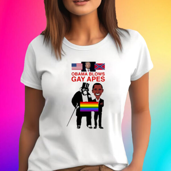 Donald Trump Obama Blows Gay Apes New Shirts