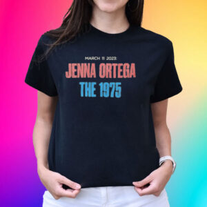 Jenna Ortega The 1975 March 11 2023 T-Shirt