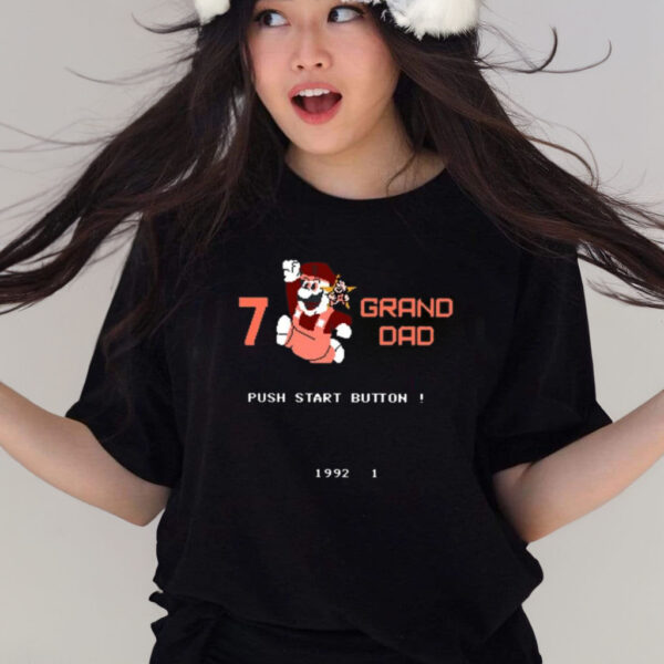 7 Grand Dad Push Start Button 1992 1 T-Shirts