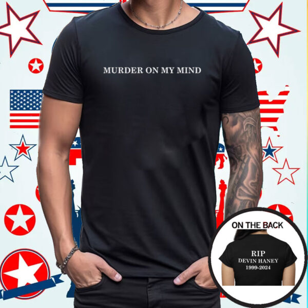 Ryan Garcia Murder On My Mind Rip Devin Haney 1999-2024 T-Shirt