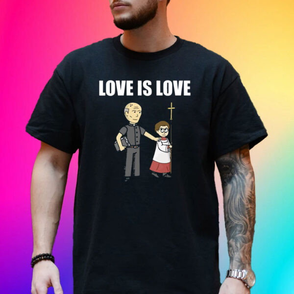 Love Is Love Priest T-Shirt