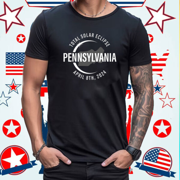 Total Solar Eclipse Pennsylvania, 2024 Eclipse Shirt