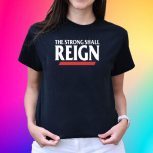 Bearcats Football The Strong Shall Reign 2024 T-Shirt