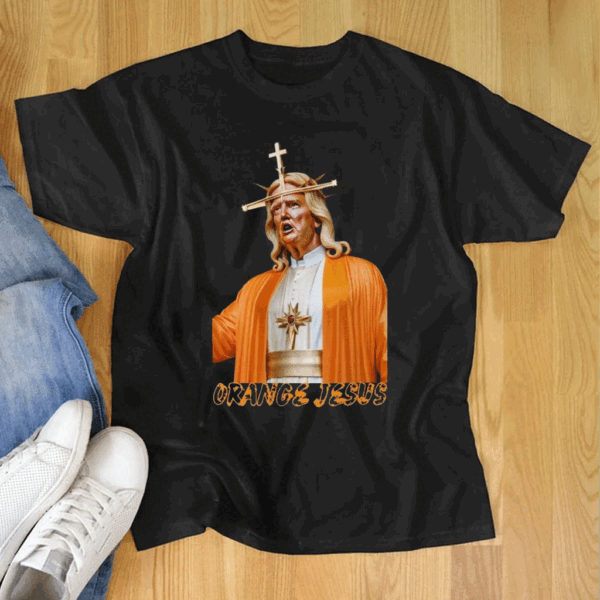 Donald Trump "Orange Jesus" T Shirt