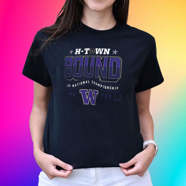 Washington Huskies H-Town Bound 2024 National Championship T-Shirt