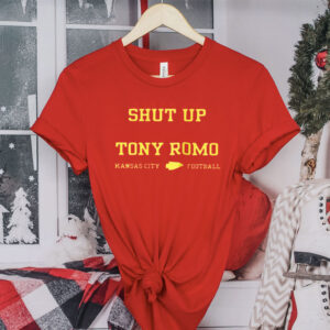 Shut Up Tony Romo Kansas City Football Shirt