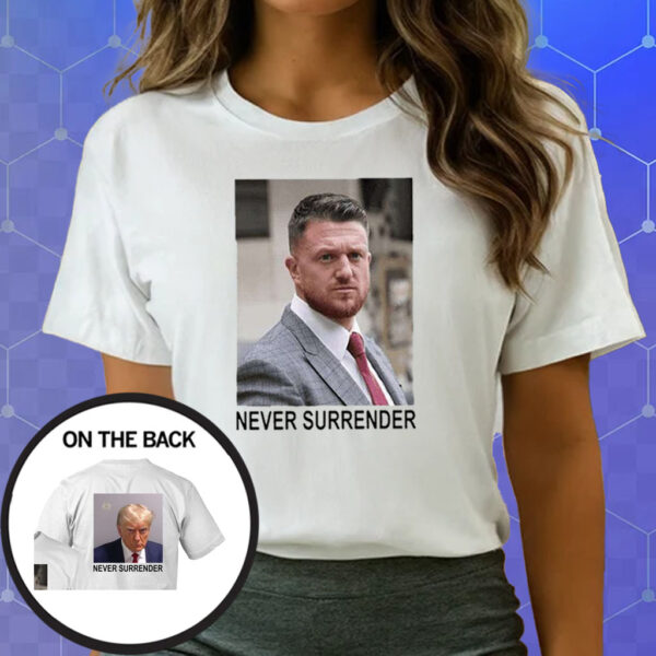 A Woman In London Tommy Robinson And Trump Mugshot Never Surrender T-Shirts