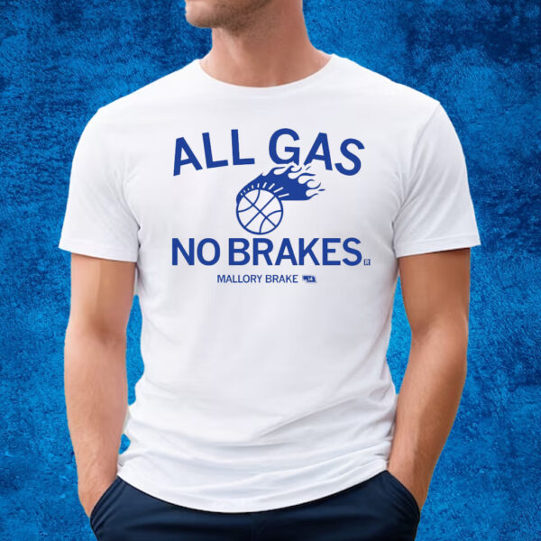 ALL GAS NO BRAKES T-SHIRT