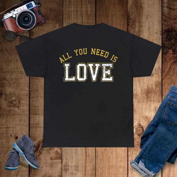 Aaron Nagler All You Need Is Love T-Shirt