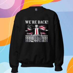 Adam Calhoun Wearing Donald Trump We're Back T-Shirt