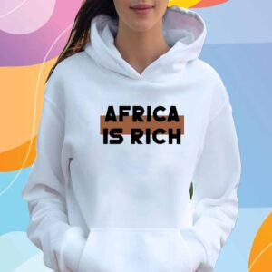 Africa Is Rich T-Shirt