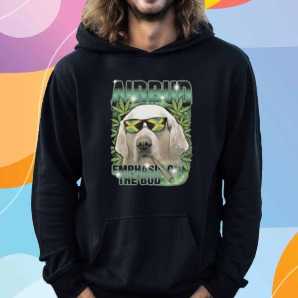 Airbud Emphasis On The Bud Rap Shirt