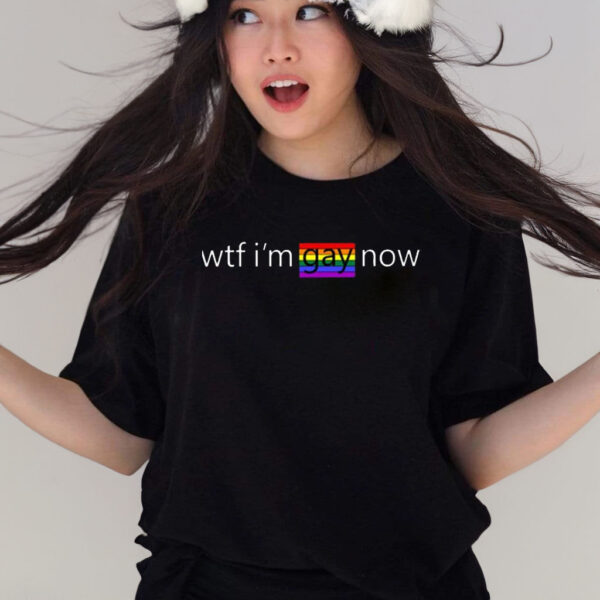 Alexander Avila Wtf I’m Gay Now Lgbt Shirts