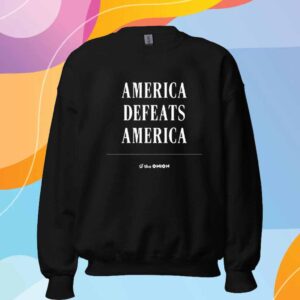 America Defeats America T-Shirt