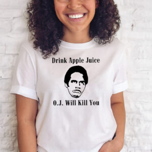 Anthony Padilla Drink Apple Juice O J Will Kill You T-Shirts