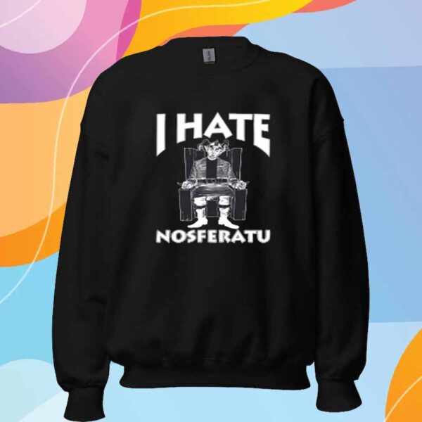 Anti-Nosferatu Attire I Hate Nosferatu Shirt