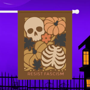 Anti Trump Flag, Resist Fascism Flag