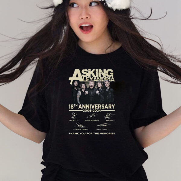 Asking Alexandria 18th Anniversary 2006-2024 Thank You For The Memories T Shirts