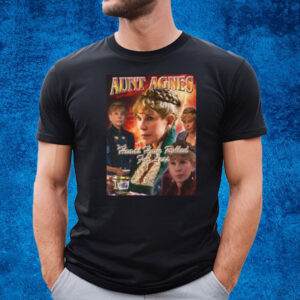 Aunt Agnes Heads Have Rolled For Less T-Shirt