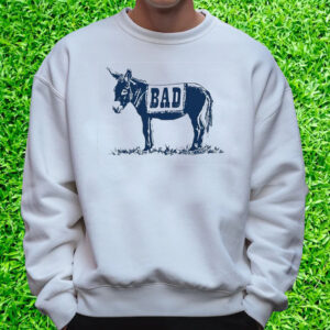 Badass Bad Donkey T-Shirt Sweatshirt