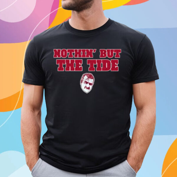 Bama Fever Nothin' But The Tide T-Shirt