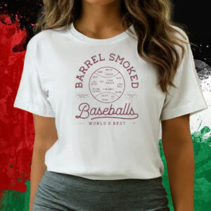 Barrel Smoked Baseballs T-Shirts