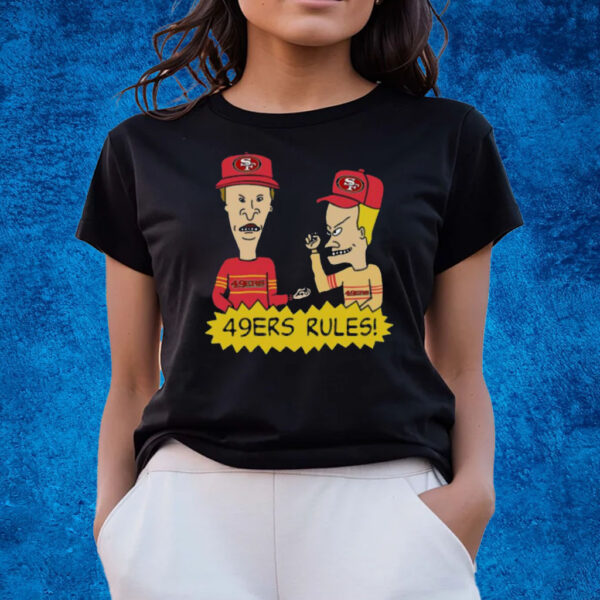 Beavis and Butt Head San Francisco 49ers Rules NFL T-Shirts